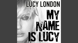 My Name Is Lucy (Martinez Remix)