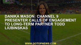 Danika Mason Channel 9 Server Calls for Participation in Long -Trust Common Todd Liubinskas