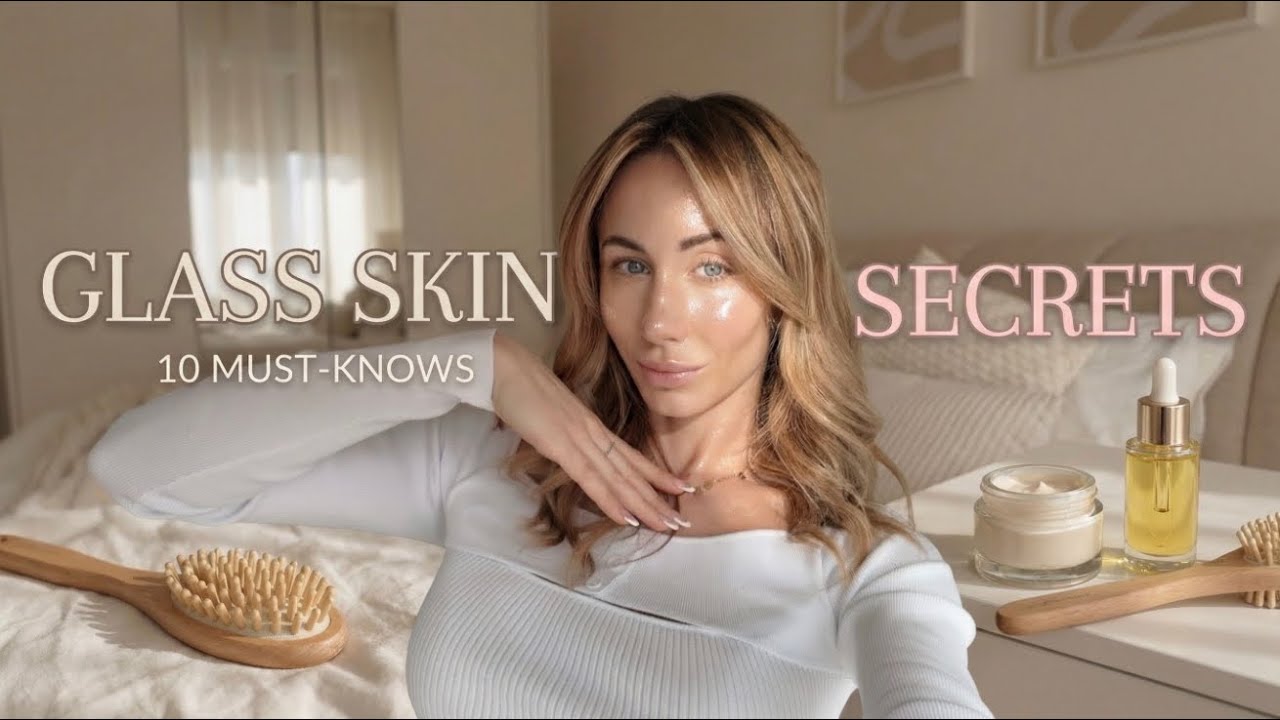 Glass Skin Perfetta: 10 Consigli Segreti per una Pelle di Vetro / Natalia Liberati