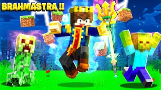 Minecraft, But I Have OP BRAHMASTRA Weapons !!!!