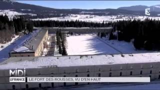 VUE D'EN HAUT : Le fort des Rousses