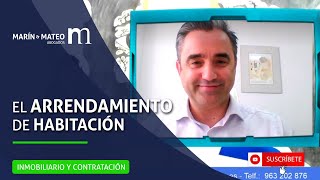 El arrendamiento de una habitación