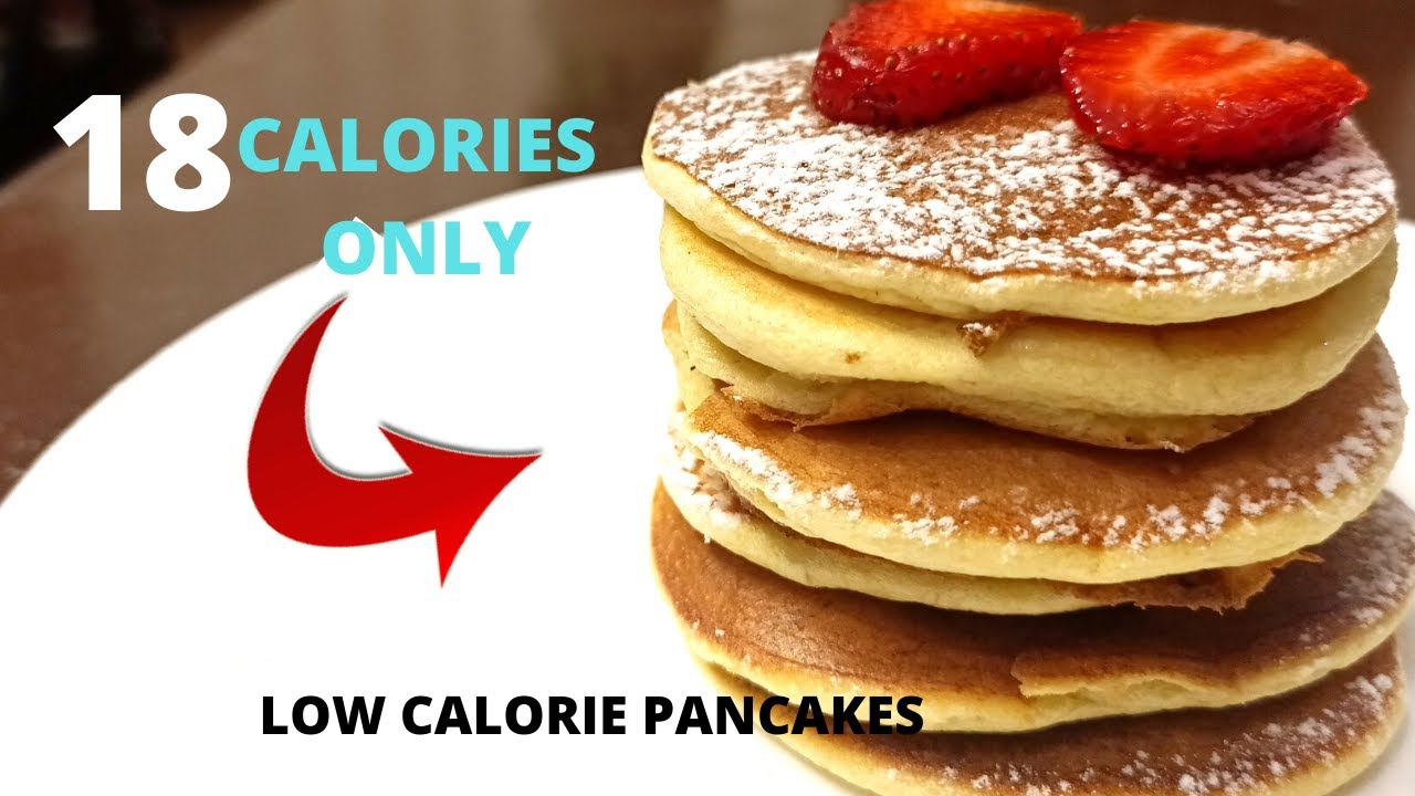 Low calorie pancakes low calorie recipe Low calorie dessert Protein pancakeslDessert - YouTube