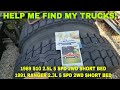 HELP ME FIND MY TRUCKS!!