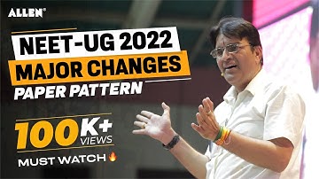 BIG NEWS 🔥 NEET 2022 Major Changes | Paper Pattern | Easy Way to Crack Exam Brajesh Maheshwari Sir