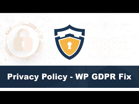 Privacy Policy - WP GDPR Fix