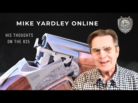 Browning 825 discussion with Mike Yardley