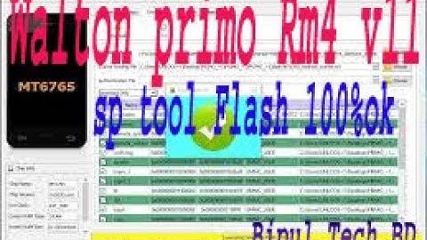 Walton primo Rm4 v11 sp tool  Flash 100%ok