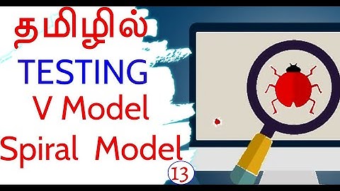 SDLC Models - V Model, Spiral, Agile Methodology in Tamil - Software Testing in Tamil
