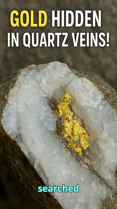 Gold hidden in quartz veins !