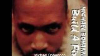 Michael Bohannon - Amazing