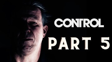 CONTROL ULTIMATE EDITION PS5 Gameplay Walkthrough Part 5- The Directorial Override | Playstation 5
