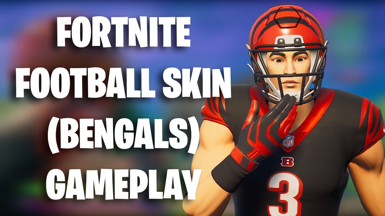 Fortnite FOOTBALL SKIN (BENGALS) GAMEPLAY! (Fortnite x NFL) YouTube