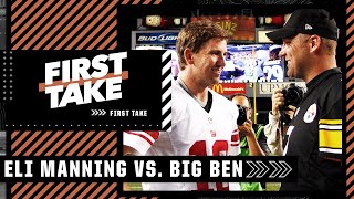 Big Ben vs. Eli Manning: Which QB had a better career? First Take debates