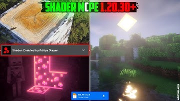 ❤️‍🔥 Shader Minecraft PE 1.20.30+ | Render Dragon [ 100% Working ]