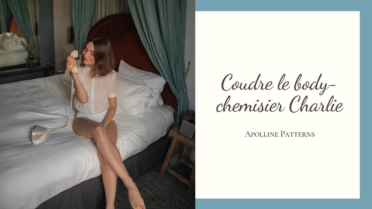 DIY : coudre le body-chemisier Charlie chez Apolline Patterns