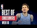 NBA's Best Crossovers | Week 18