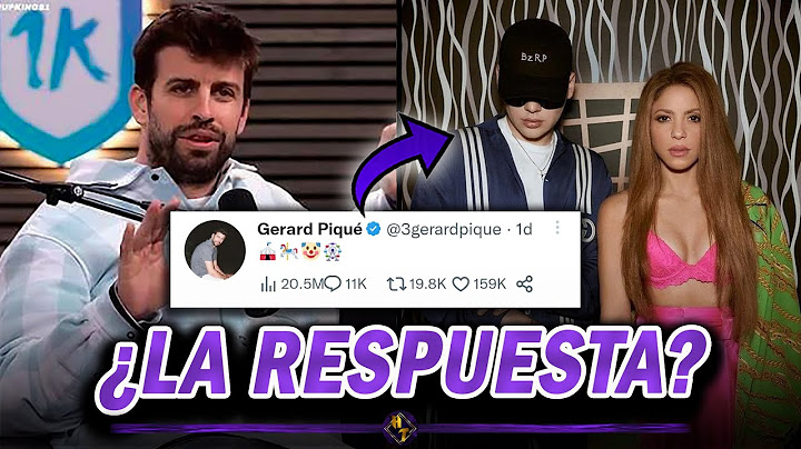 La RESPUESTA de PIQUÉ a la BZRP Music Session de SHAKIRA es FALSA