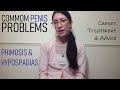 Phimosis &amp; Hypospadias - Common Penis Problems (Treatment &amp; Advice)