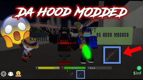 Roblox Da Hood Modded Script OP walkspeed,JumpPower,Korblox ETC.