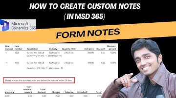 Form Notes - Create custom messages in #microsoftdynamics365 #forms #d365talk #shriramsivasankaran