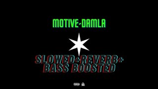 Motive Damla Slowed+Reverb+Bass Boosted Resimi