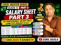 Excel Master Series Class15 Part 3| Salary Sheet in EXCEL (Hindi) | Sunil Baisla
