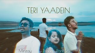 Sidkumar Teri Yaadein Ft. Minzay Pragati Rani Sid Official Video