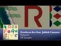 Freeform five featuring Juldeh Camara - &#39;Weltareh&#39; - (EP Sampler)