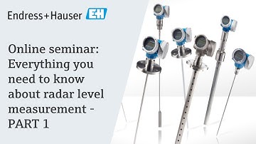 Everything you need to know about radar level measurement - Part 1 | #EndressHauser
