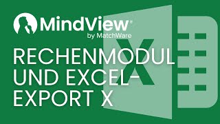 Famous MindView 9 - Rechenmodul und Excel-Export Wealth