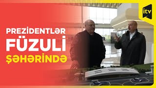 Prezident İlham Əliyev Və Aleksandr Lukaşenko Füzulidə- İlk Kadrlar İtv Xəbərdə