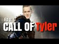 CALL OF TYLER EP 1 Guest Connor Findlay