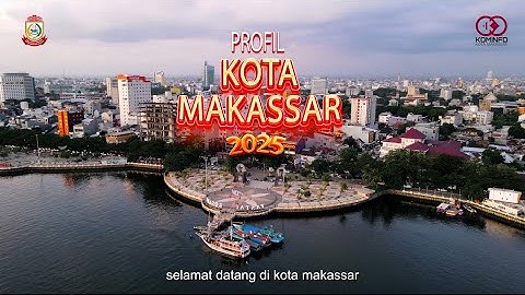 PROFIL KOTA MAKASSAR 2025