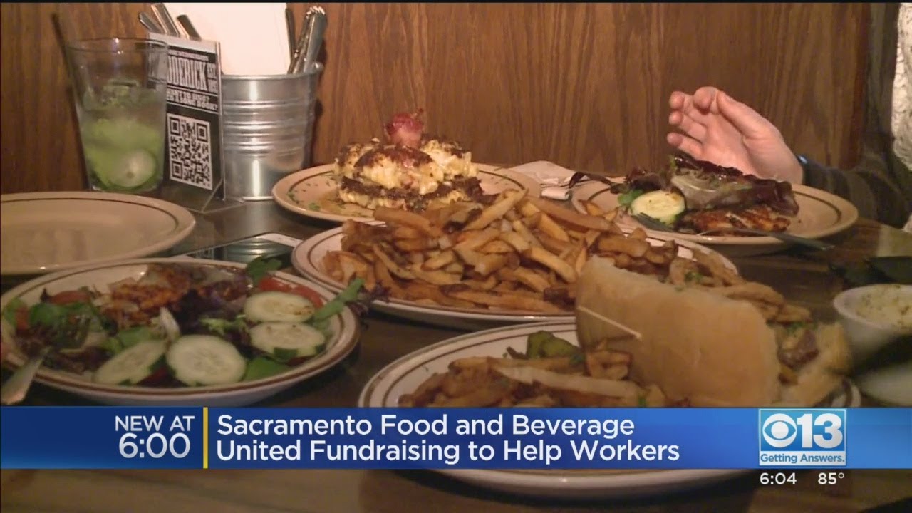 Sacramento Food And Beverage United Fundraising To Help Workers YouTube