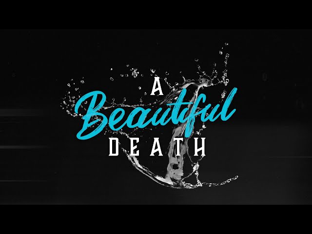 A Beautiful Death | Here's Some Water - Rob Colon