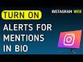 How To Mute Notifications For Mentions In Bio On Instagram Web On PC (New Update)