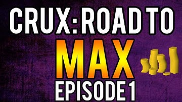 BRAND NEW RSPS - CRUX - ROAD TO MAX EPISODE 1