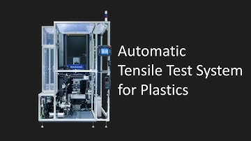 Automatic Tensile Test System for Plastics