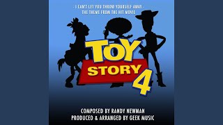 I Can't Let You Throw Yourself Away (From "Toy Story 4")