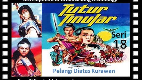 Tutur Tinular- Episode Pelangi Diatas Kurawan - 18