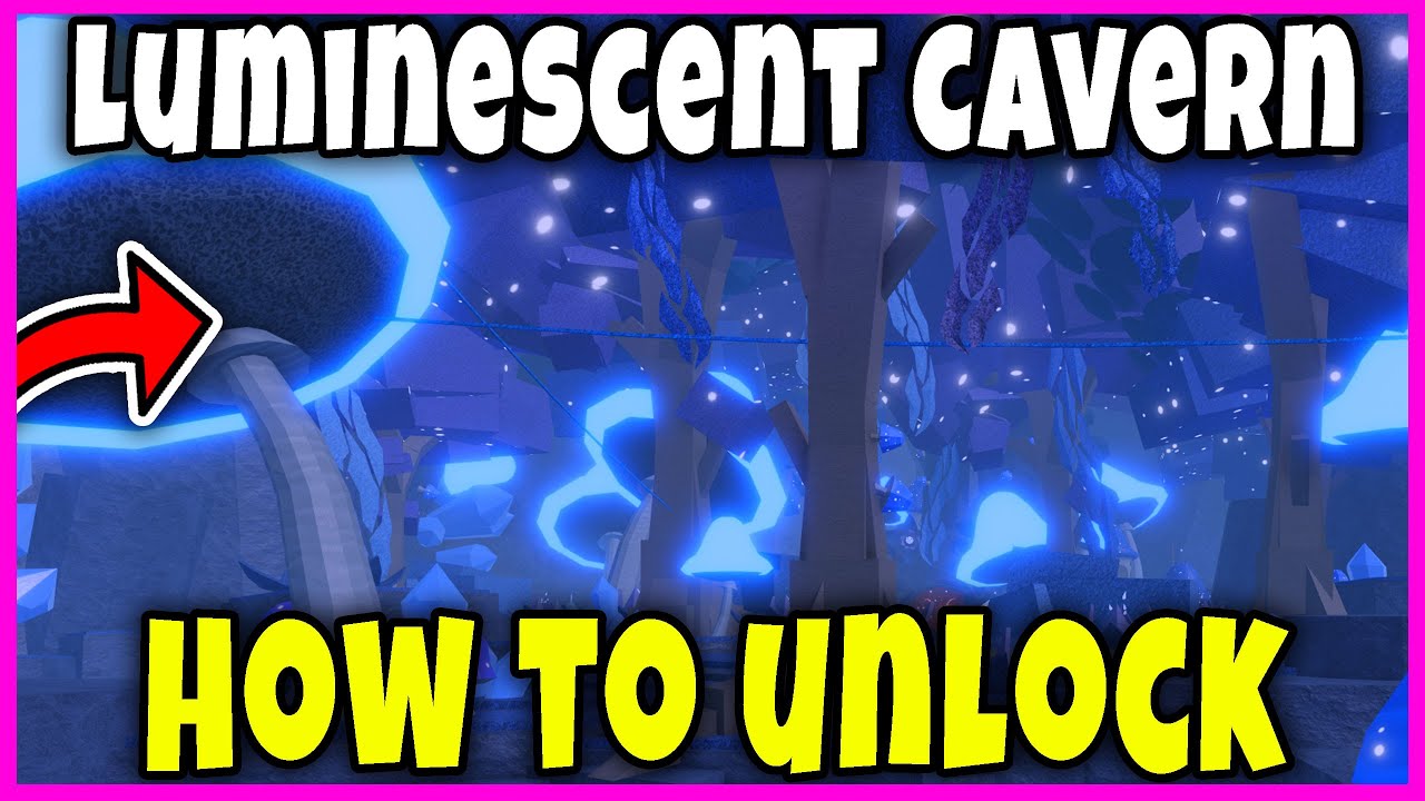LUMINESCENT CAVERN LOCATION - HOW TO FIND & UNLOCK [FISCH] - Roblox ...