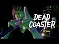 Miniature de la vidéo de la chanson Dead Coaster