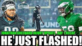 🚨Eagles GEM FLASHES Hard on Day 1🚑 Full Jonathan Greenard Injury Update Drops