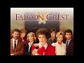 Falcon Crest Full Original Theme Song 