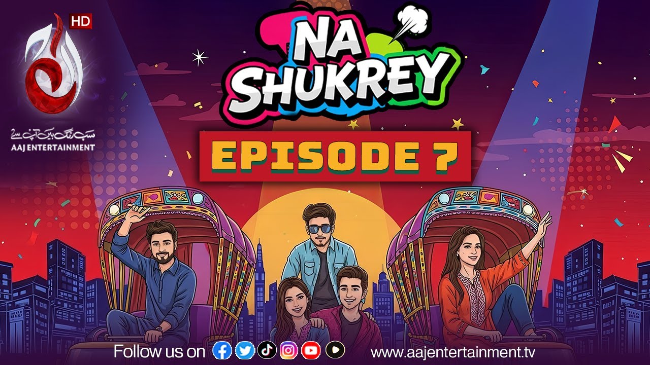 Na Shukrey | Episode 07 | Meri Shadi Kara Do | Aaj Entertainment