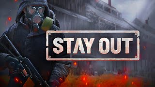 Stay Out - Иди своей дорогой, Сталкер - №1