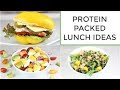 3 Easy Healthy Protein Packed Lunch Ideas