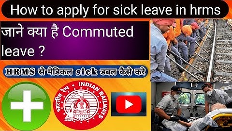 How To Apply Sick Leave In HRMS | How To Apply Commuted/LHAP Leave  | HRMS से sick डबल कैसे करे 2023