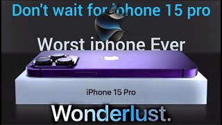 Worst iphone Ever Bad Changes in iPhone 15 pro leaks  Prices, Full Details